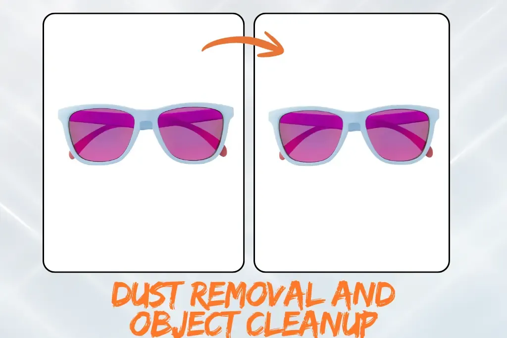 Dust Removal and Object Cleanup