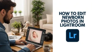 how-to-edit-newborn-photos-in-lightroom