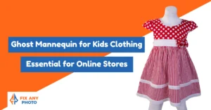 Ghost Mannequin for Kids Clothing: Essential for Online Stores