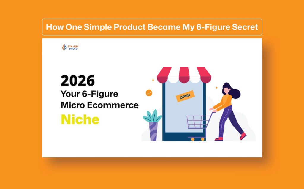 Your-6-Figure-Micro-Ecommerce-Niche-in-2026