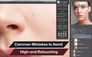 Common Mistakes to Avoid in High‑End Retouching