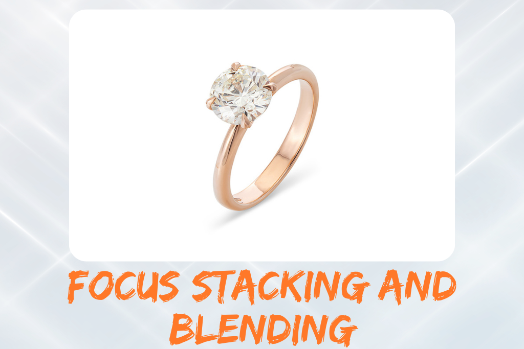 step-02 Focus Stacking and Blending